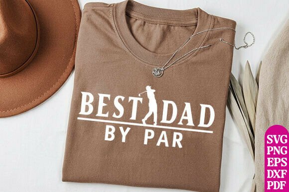 Best Dad by Par: A Designer's Guide to This Golf-Inspired SVG & PNG Set