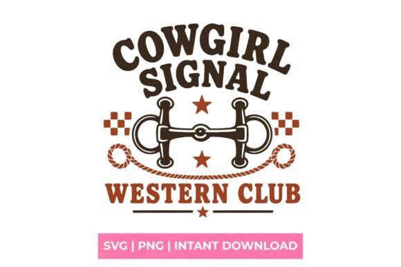 Cowgirl Signal Western Club SVG: Your Creative Toolkit