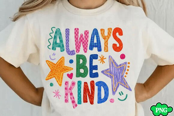 Designing with Heart: The Always Be Kind PNG Collection