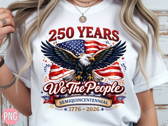 We the People 250 Years Shirt T-Shirt: A Designer's Asset